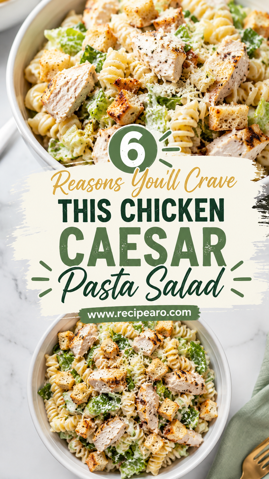 Easy Chicken Caesar Pasta Salad
