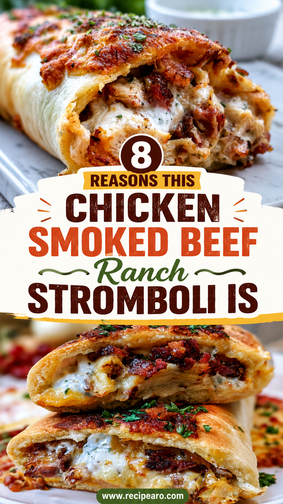 Chicken Smoked Beef Ranch Stromboli