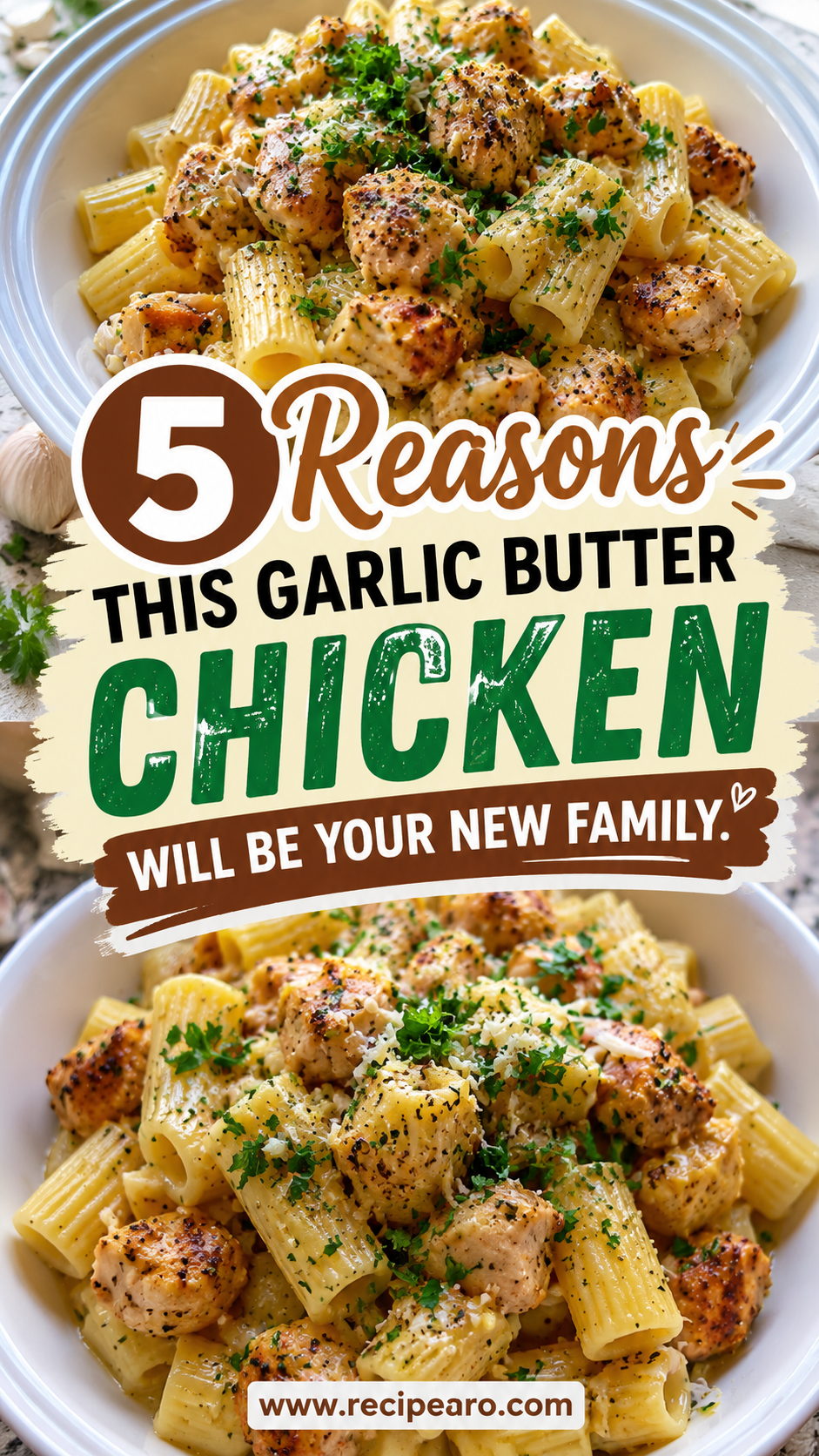 Garlic Butter Chicken With Rigatoni
