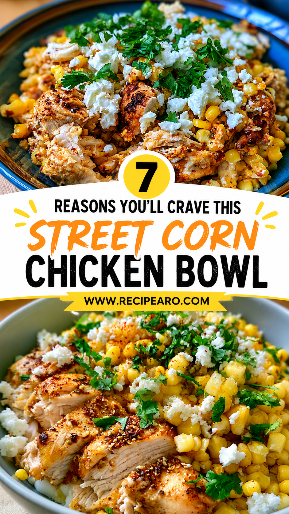 High-Protein Street Corn Chicken Bowls