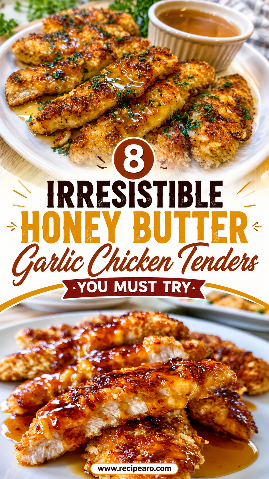 Honey Butter Garlic Chicken Tenders