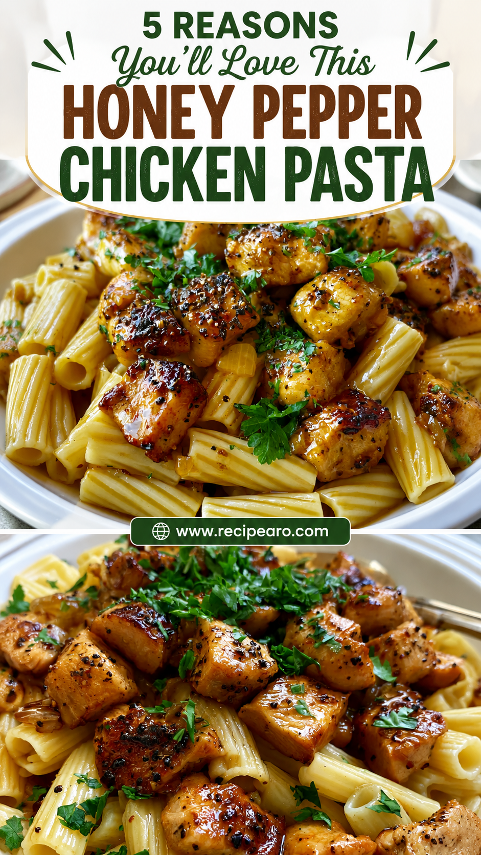 Honey Pepper Chicken Pasta