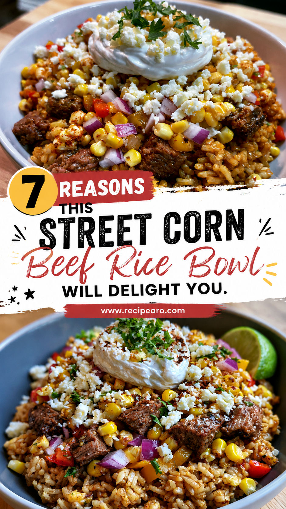 Street Corn Beef Rice Bowl