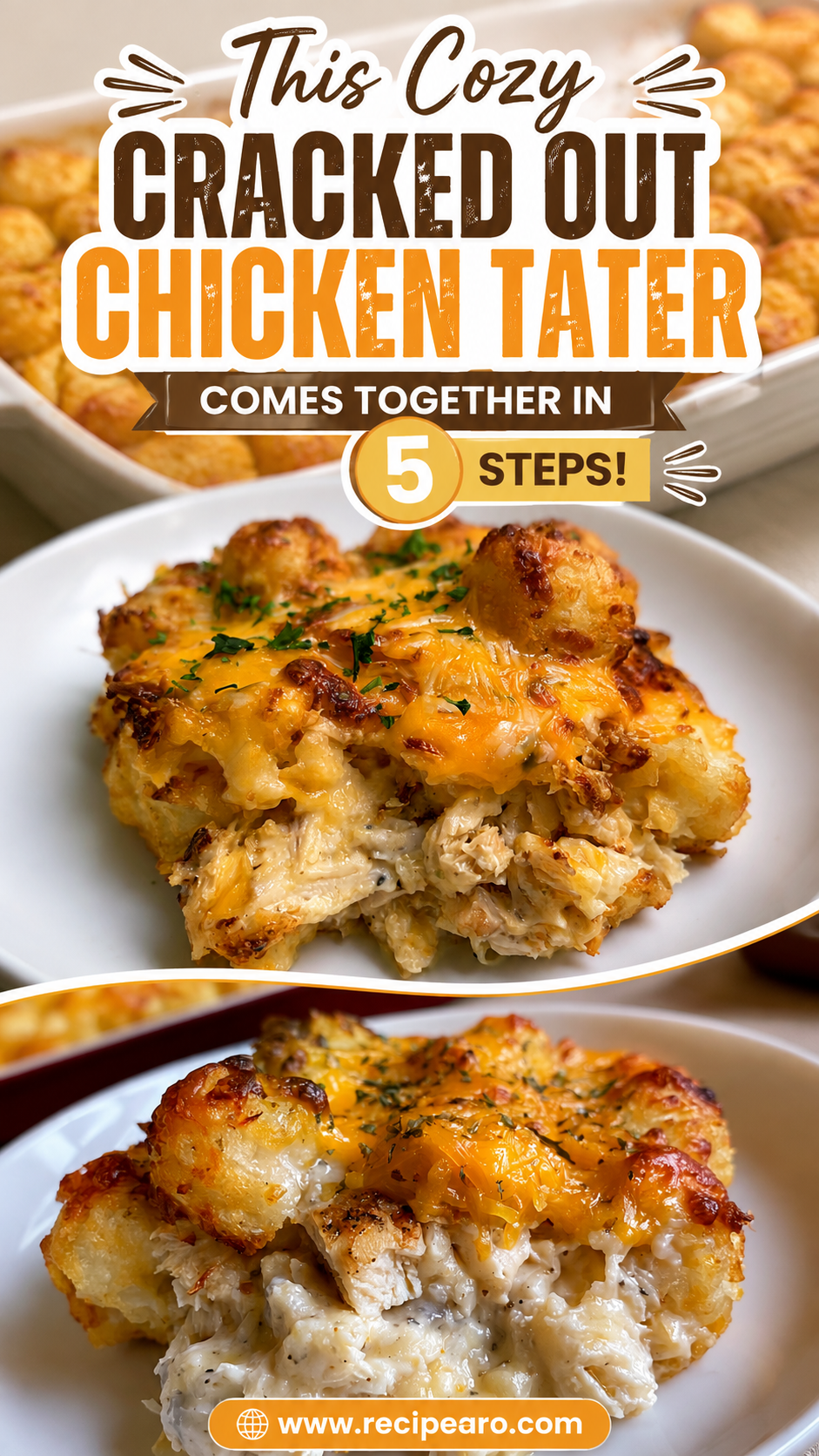 cracked out chicken tater tot casserole